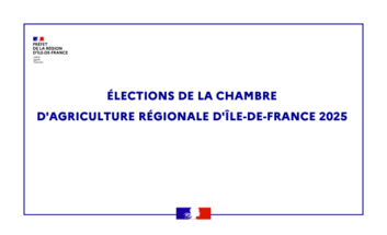 Élections de la Chambre d’Agriculture régionale d’Île-de-France 2025